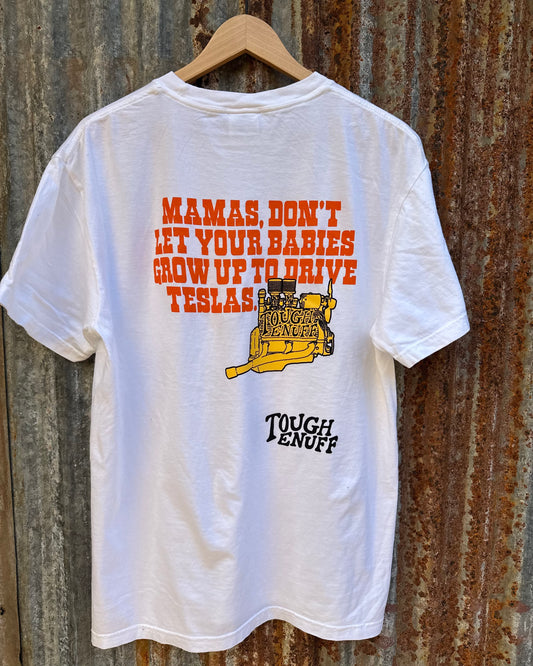 Mama’s Don’t Let... Tee Shirts
